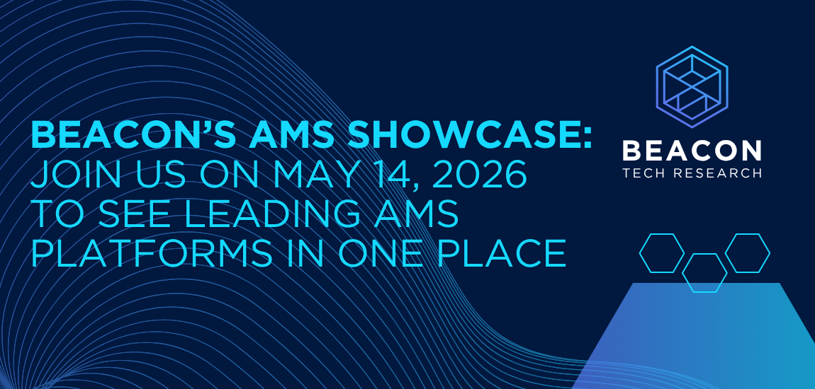 Promotional banner: Beacon's AMS Showcase on May 14, 2026 to see leading AMS platforms, with Beacon Research logo.